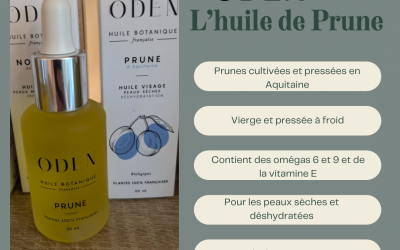 L’huile de prune Oden: un soin naturel pour les peaux sèches